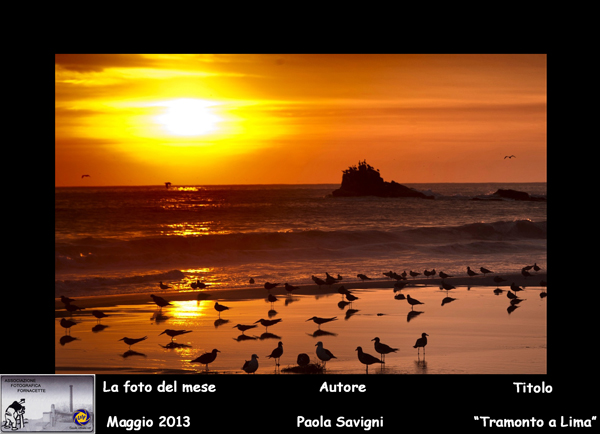 (05)  Foto del Mese  Maggio (2013) Autore Paola Savigni       Titolo  Tramonto a Lima.jpg